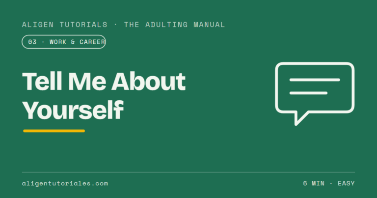 How to Answer “Tell Me About Yourself” Without Freezing