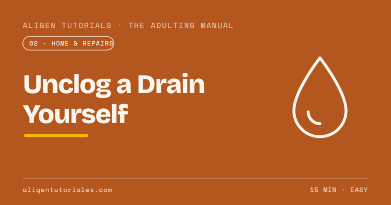 How to Unclog a Drain Without Paying a Plumber